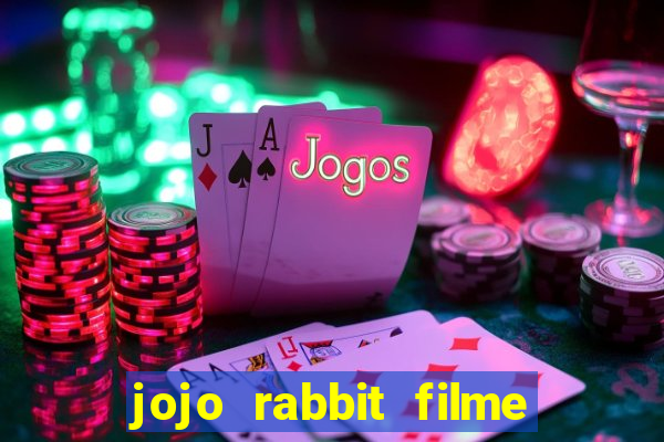 jojo rabbit filme completo dublado